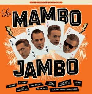 Mambo Jambo - Los Mambo Jambo